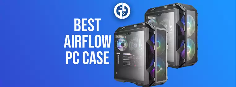 Best airflow PC case in 2024 from Lian Li to Corsair & more Best airflow PC case in 2024 from Lian Li to Corsair & more